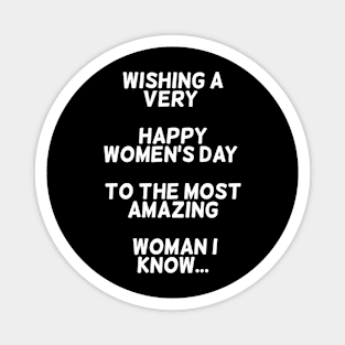 Wishing A Very Happy Women's Day Magnet